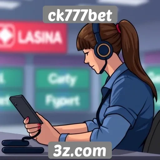 Suporte ao cliente no ck777bet e sua eficácia