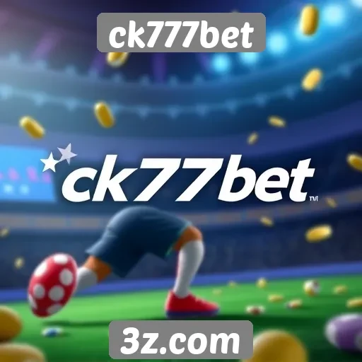 Estratégias de promoção e bônus do ck777bet